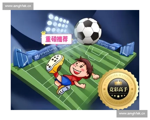 今日竞彩足球推荐解析 聚焦热门赛事与精准投注建议